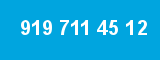 919 711 45 12 919 711 45 12